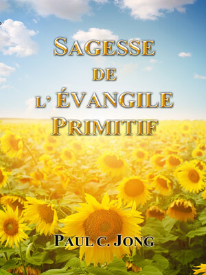 cover image of Sagesse De L'évangile Primitif